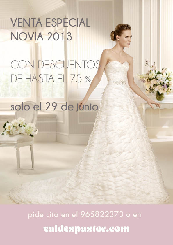 venta especial novia con descuentos de hasta el 75% | valdespastor